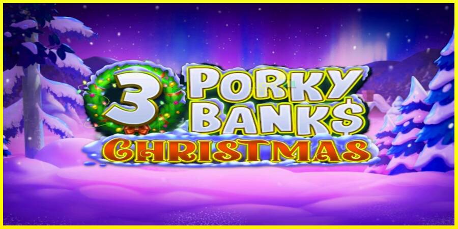 3 Porky Banks Christmas מכונת משחק לכסף, תְמוּנָה 1