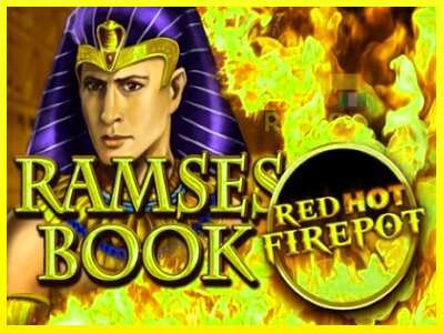 Ramses Book Red Hot Firepot מכונת משחק לכסף