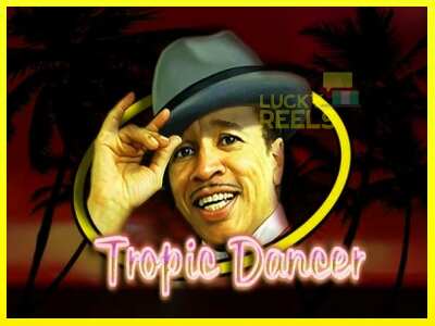 Tropic Dancer מכונת משחק לכסף