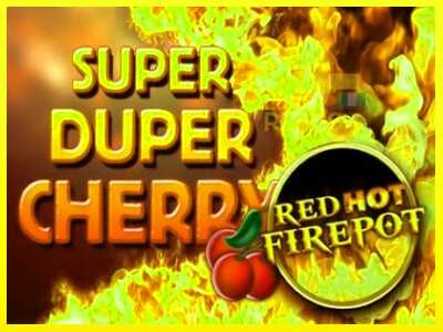 Super Duper Cherry Red Hot Firepot מכונת משחק לכסף