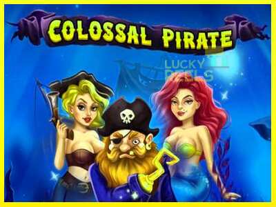 Colossal Pirate מכונת משחק לכסף