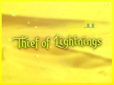 Thief of Lightnings מכונת משחק לכסף