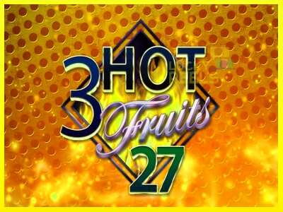 3 Hot Fruits 27 מכונת משחק לכסף