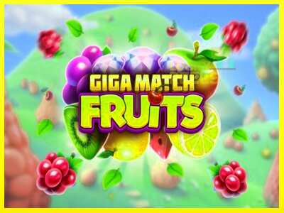 Giga Match Fruits מכונת משחק לכסף