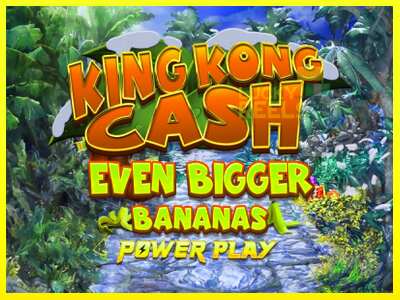 King Kong Cash Even Bigger Bananas Power Play מכונת משחק לכסף