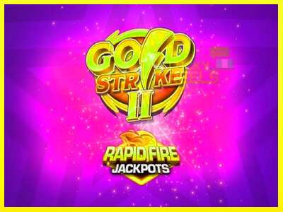 Gold Strike II Rapid Fire Jackpots מכונת משחק לכסף