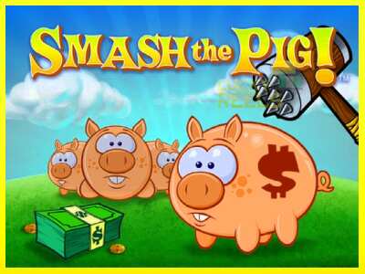 Smash the Pig מכונת משחק לכסף