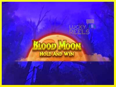 Blood Moon Hold and Win מכונת משחק לכסף