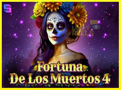 Fortuna De Los Muertos 4 מכונת משחק לכסף