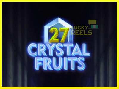 27 Crystal Fruits מכונת משחק לכסף