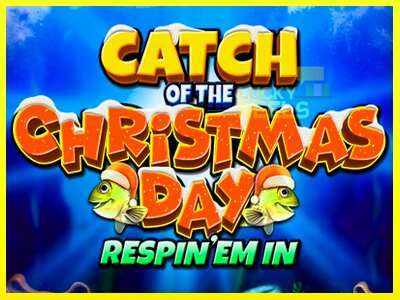 Catch of the Christmas Day Respin Em In מכונת משחק לכסף