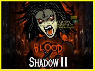 Blood & Shadow II מכונת משחק לכסף