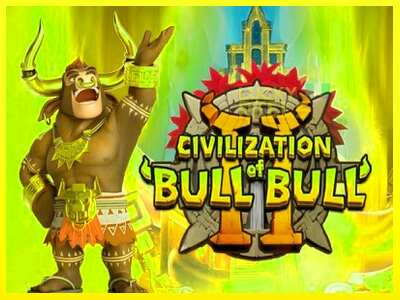 Civilization of Bull Bull II מכונת משחק לכסף