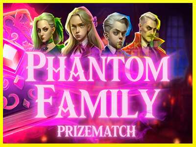 Phantom Family PrizeMatch מכונת משחק לכסף