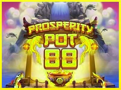 Prosperity Pot 88 מכונת משחק לכסף