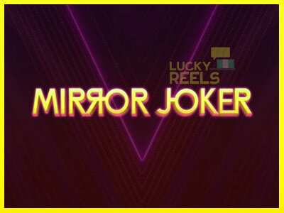 Mirror Joker מכונת משחק לכסף