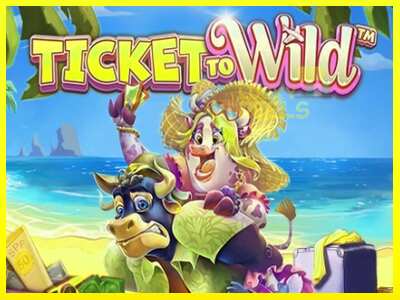 Ticket To Wild מכונת משחק לכסף