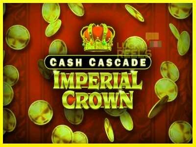 Cash Cascade Imperial Crown מכונת משחק לכסף