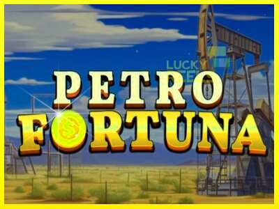 Petro Fortuna מכונת משחק לכסף