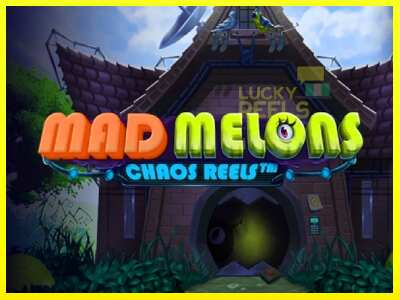 Mad Melons Chaos Reels מכונת משחק לכסף