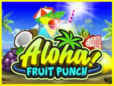 Aloha Fruit Punch מכונת משחק לכסף